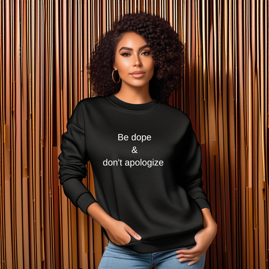 Be Dope Shirt